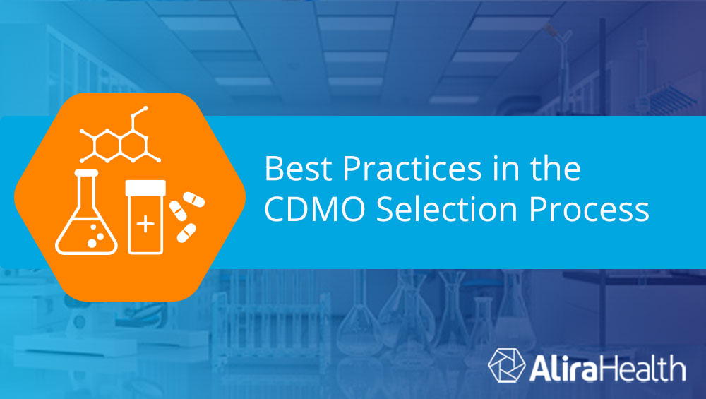 Best Practices in the CDMO Selection Process